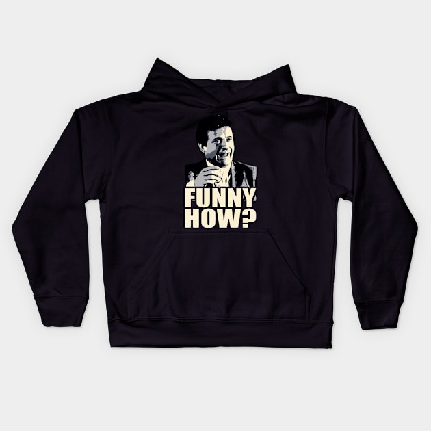 Mafia Drink - Funny How? Kids Hoodie by nabilz